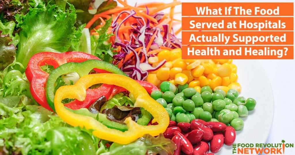 Healthy plant-based hospital food