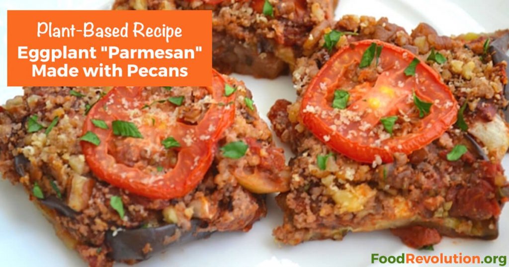 Plant-based recipe for Eggplant Parmesan
